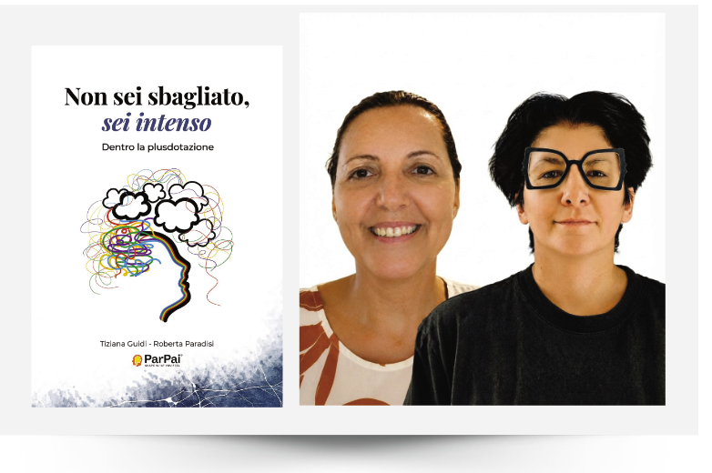 Video Intervista a Tiziana Guidi e Roberta Paradisi Autrici di Non sei sbagliato, sei intenso
