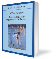 insostenibile leggerezza dell' essere recensione
